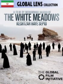 دانلود فیلم The White Meadows 2009382200-1885452157