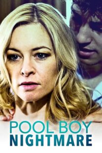 دانلود فیلم Pool Boy Nightmare 2020380963-1141136216