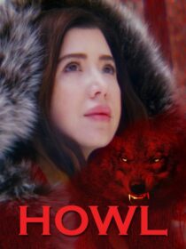 دانلود فیلم Howl 2021380387-770659482