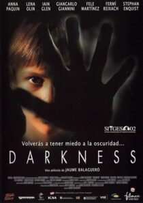 دانلود فیلم Darkness 2002387878-1651324931