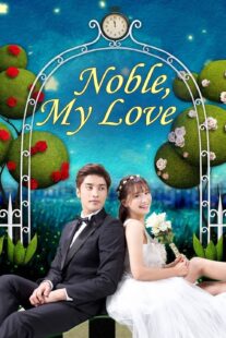 دانلود سریال کره‌ای Noble, My Love381273-2048670848