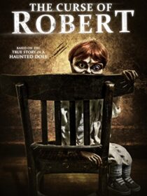 دانلود فیلم The Curse of Robert the Doll 2016383636-839098938