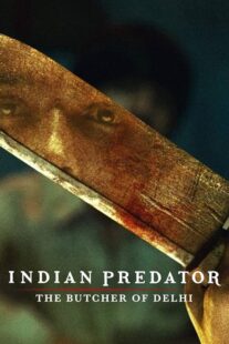 دانلود سریال هندی Indian Predator: The Butcher of Delhi384402-1366739128