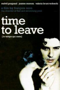 دانلود فیلم Time to Leave 2005382701-1593218916