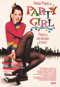 دانلود فیلم Party Girl 1995386131-1801875