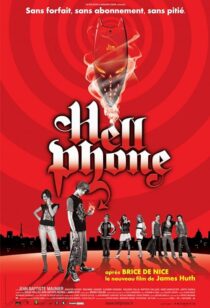 دانلود فیلم Hellphone 2007387391-40903902