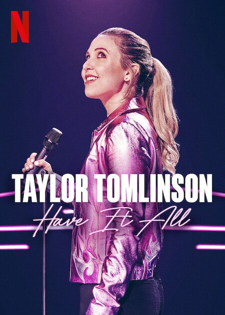 دانلود فیلم Taylor Tomlinson: Have It All 2024