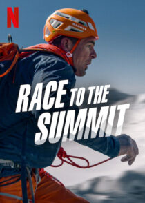 دانلود فیلم Race to the Summit 2023387730-475251977