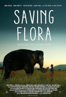 دانلود فیلم Saving Flora 2018386900-1560084493