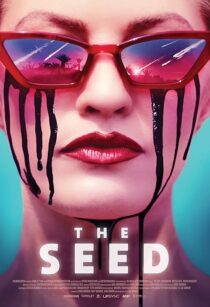 دانلود فیلم The Seed 2021388572-1826051617