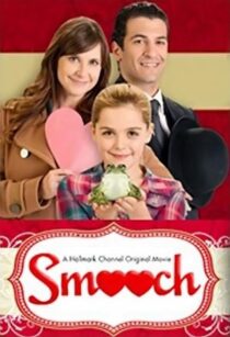 دانلود فیلم Smooch 2011391842-74785911