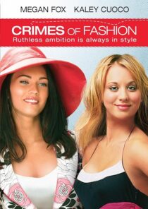 دانلود فیلم Crimes of Fashion 2004392420-1374036852