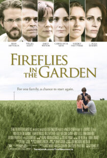 دانلود فیلم Fireflies in the Garden 2008390504-1917026856