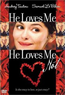 دانلود فیلم He Loves Me, He Loves Me Not 2002391296-979424229