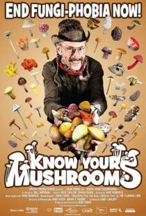 دانلود فیلم Know Your Mushrooms 2008389558-1049613871