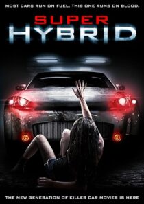 دانلود فیلم Super Hybrid 2010390025-1903776878