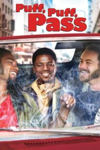 دانلود فیلم Puff, Puff, Pass 2006392807-1204033634