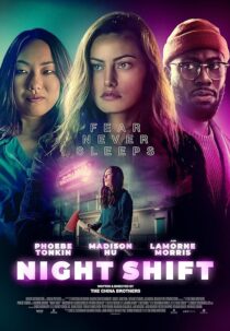 دانلود فیلم Night Shift 2023392238-1453883238