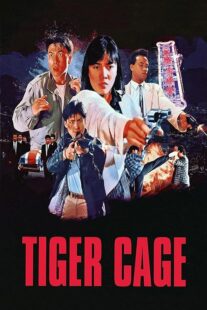 دانلود فیلم Tiger Cage 1988390918-82794716