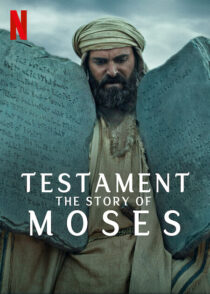 دانلود مستند Testament: The Story of Moses393390-1815073142