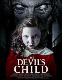 دانلود فیلم The Devil’s Child 2021391211-112735811