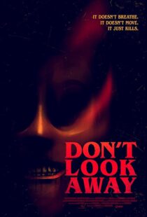 دانلود فیلم Don’t Look Away 2023392042-656823963