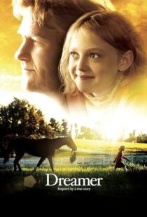 دانلود فیلم Dreamer 2005393003-1451759242