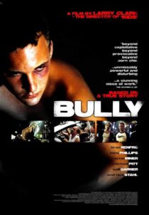 دانلود فیلم Bully 2001393439-1070878716