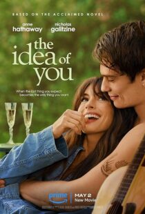 دانلود فیلم The Idea of You 2024396341-1957253486