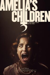 دانلود فیلم Amelia’s Children 2023390073-701587582