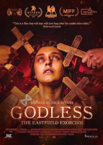 دانلود فیلم Godless: The Eastfield Exorcism 2023389182-981062360