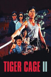 دانلود فیلم Tiger Cage II 1990390925-1723046660