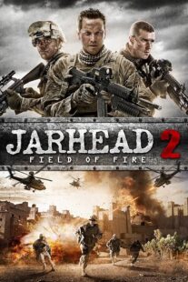 دانلود فیلم Jarhead 2: Field of Fire 2014392355-1218942172