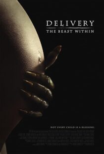 دانلود فیلم Delivery: The Beast Within 2013395582-730218488