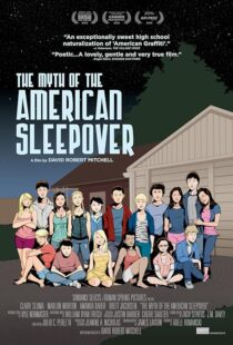 دانلود فیلم The Myth of the American Sleepover 2010395109-501769859