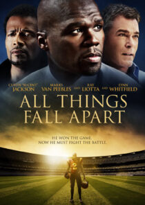 دانلود فیلم All Things Fall Apart 2011396355-1191921753