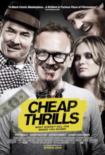 دانلود فیلم Cheap Thrills 2013395716-710959551