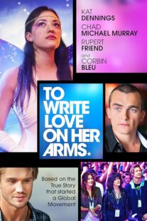 دانلود فیلم To Write Love on Her Arms 2012395490-1704159794