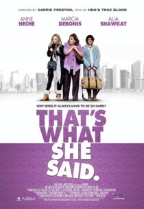 دانلود فیلم That’s What She Said 2012395444-1525295257