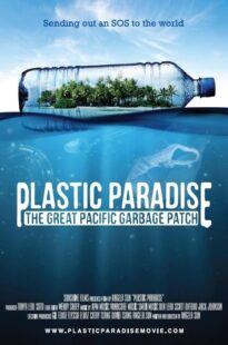 دانلود فیلم Plastic Paradise: The Great Pacific Garbage Patch 2013395826-779712600