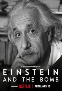 دانلود فیلم Einstein and the Bomb 2024396051-764001430