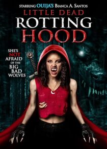 دانلود فیلم Little Dead Rotting Hood 2016396421-1502652714