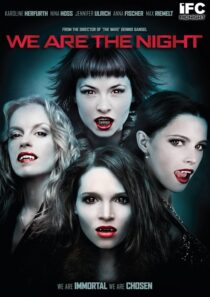 دانلود فیلم We Are the Night 2010395304-2063713304