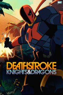 دانلود انیمیشن Deathstroke: Knights & Dragons 2020398659-1098858867