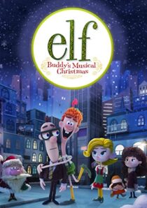 دانلود انیمیشن Elf: Buddy’s Musical Christmas 2014397891-921633842