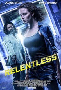 دانلود فیلم Relentless 2018397622-1139320020