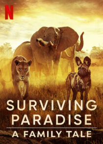 دانلود مستند Surviving Paradise: A Family Tale 2022396906-1516979412