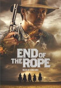 دانلود فیلم End of the Rope 2023400306-1220563948