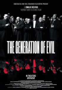 دانلود فیلم The Generation of Evil 2021397612-1996889828