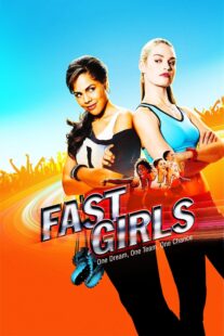 دانلود فیلم Fast Girls 2012397451-1625036378